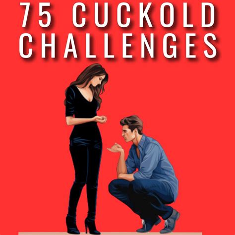 cuckold ideas|40 Hotwife Challenges and Dares